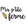 MA P'TITE FERME